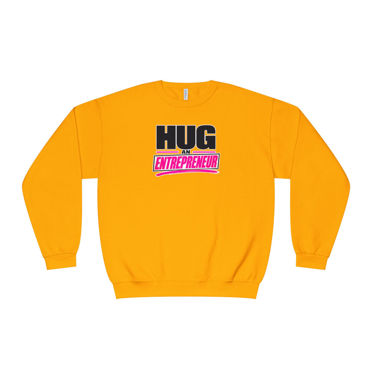 HUG AN ENTREPRENEUR® Unisex Crewneck Sweatshirt