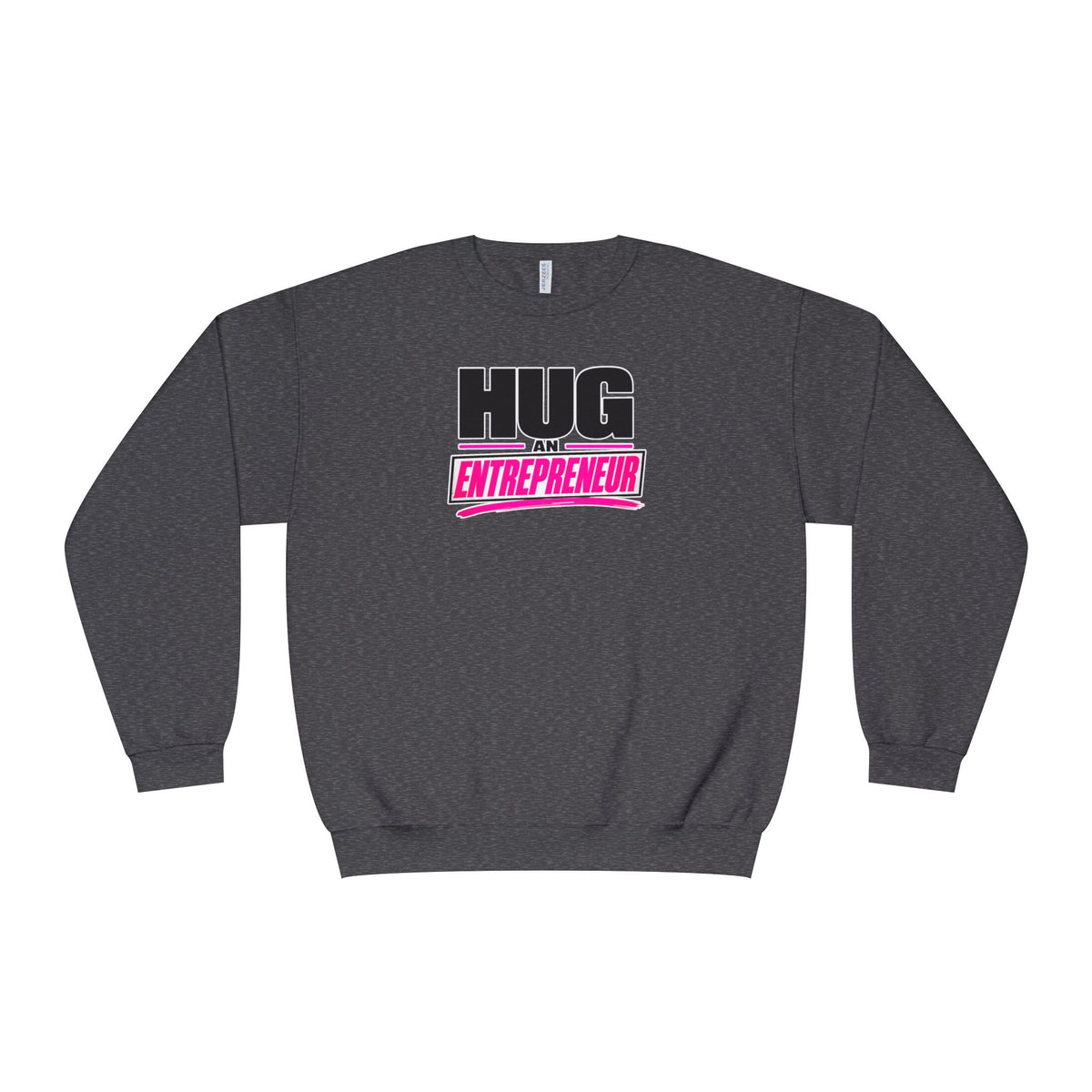 HUG AN ENTREPRENEUR® Unisex Crewneck Sweatshirt