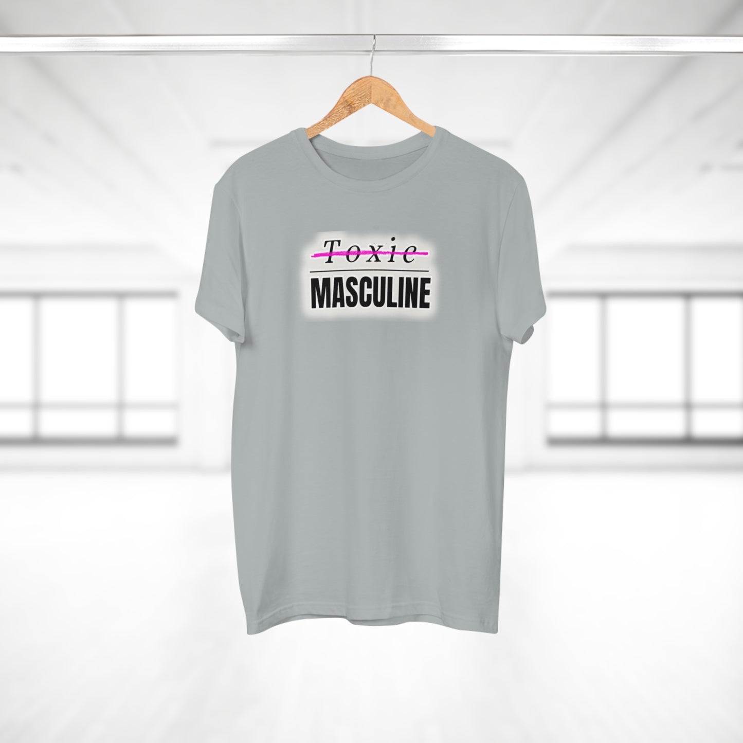 Toxic Masculine Tee – Bold. Unapologetic. You.