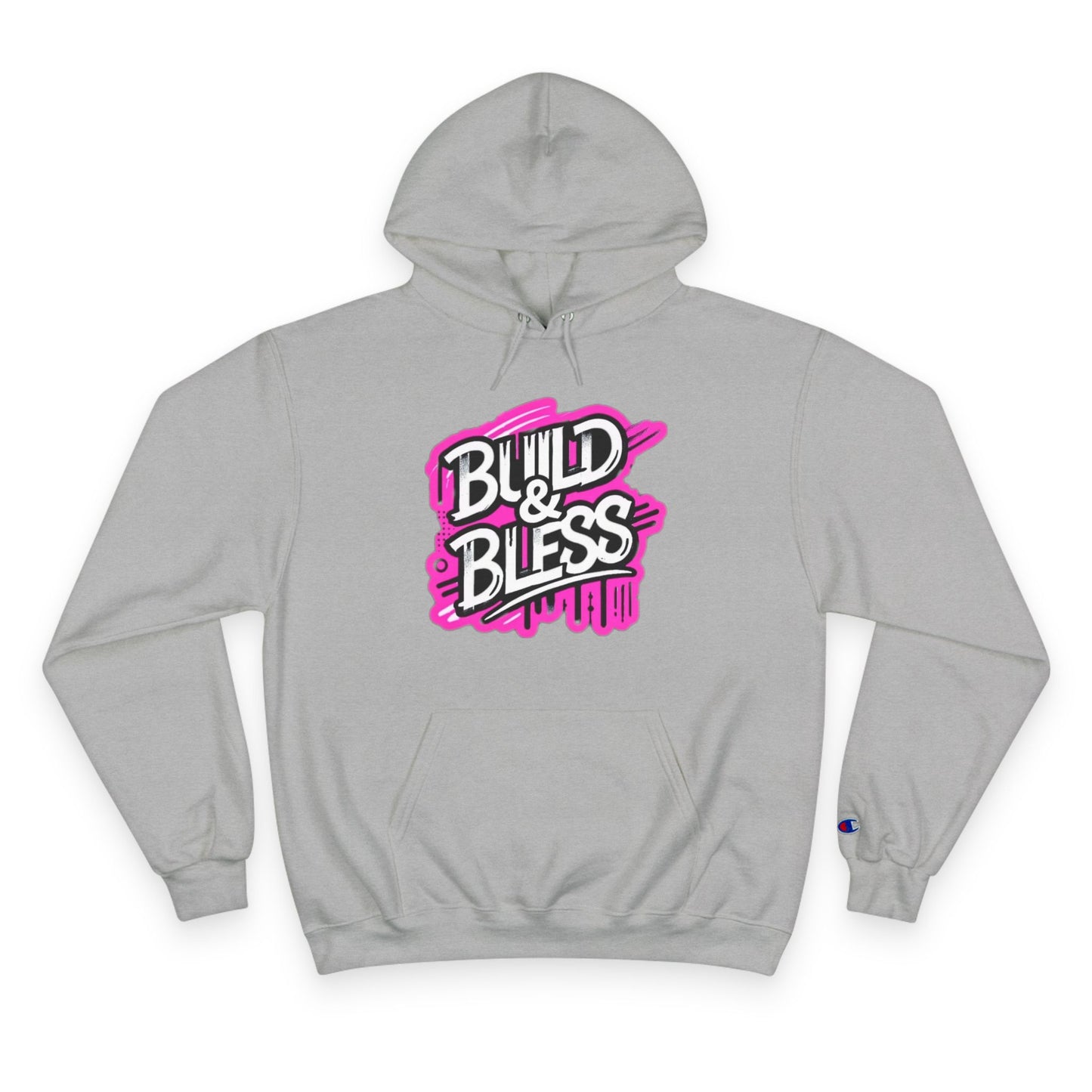 Build & Bless Champion Hoodie