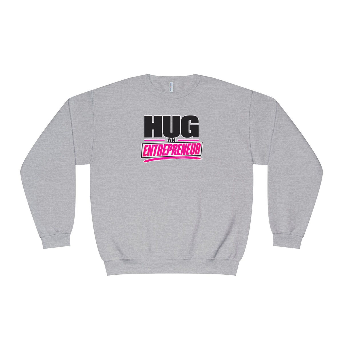 HUG AN ENTREPRENEUR® Unisex Crewneck Sweatshirt