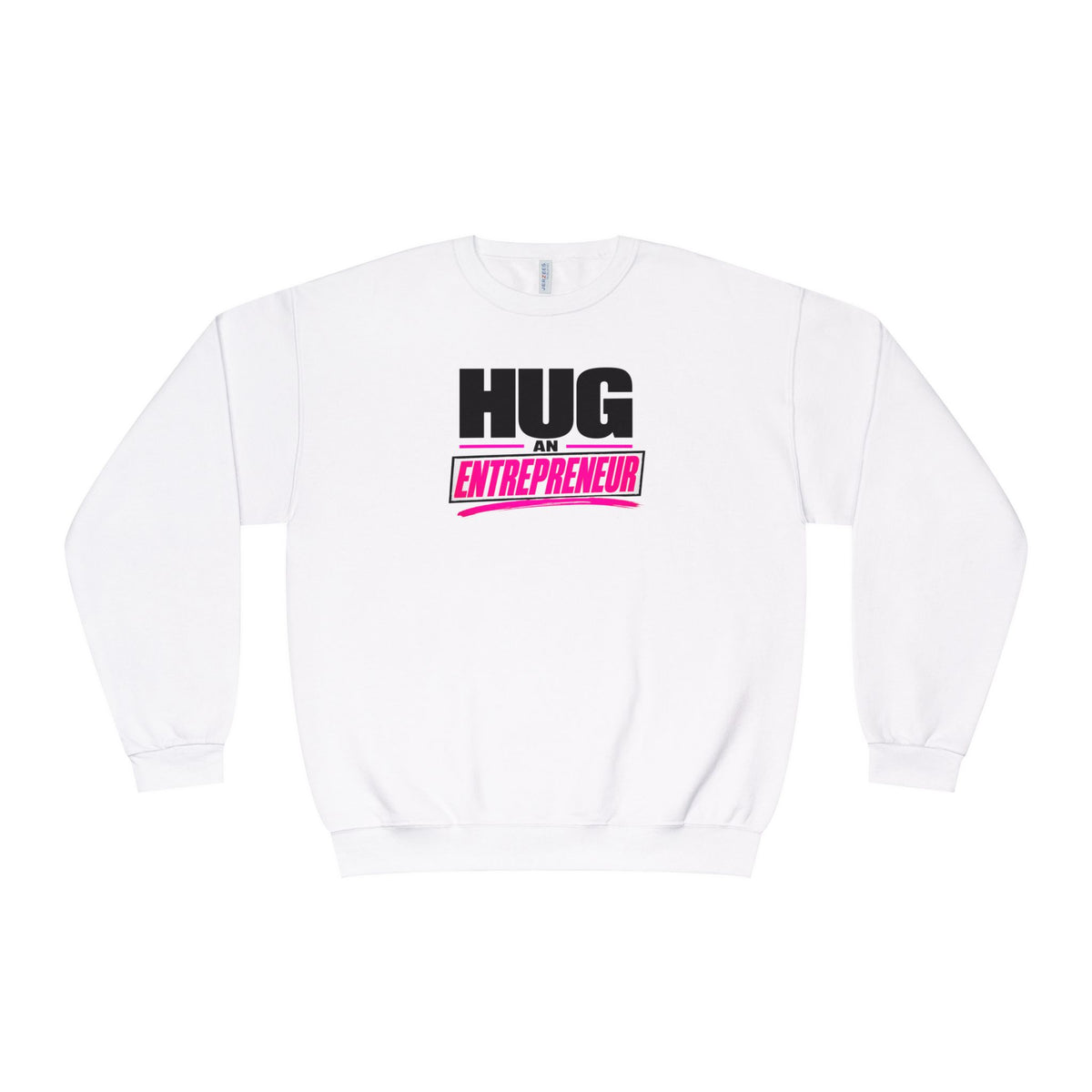 HUG AN ENTREPRENEUR® Unisex Crewneck Sweatshirt