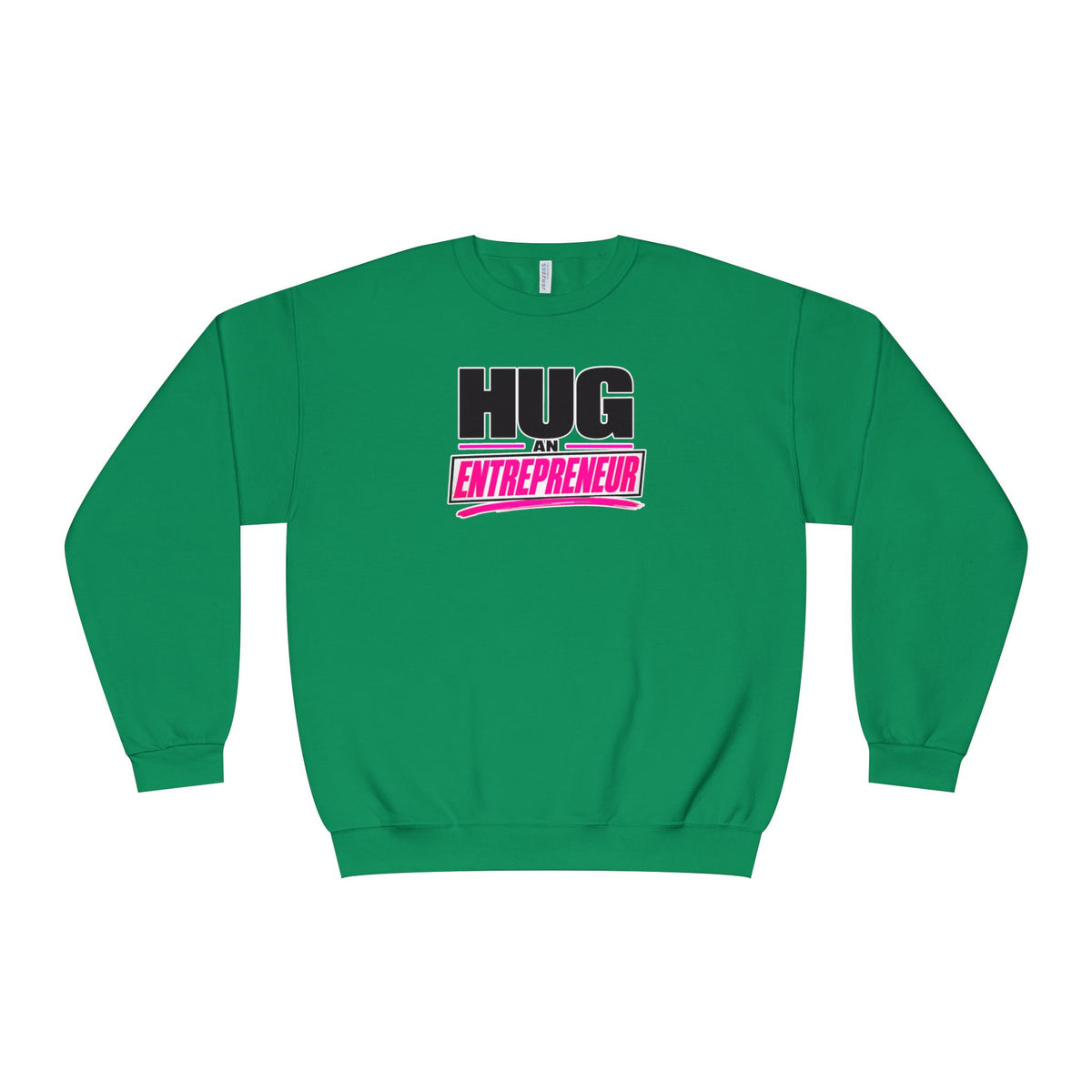 HUG AN ENTREPRENEUR® Unisex Crewneck Sweatshirt