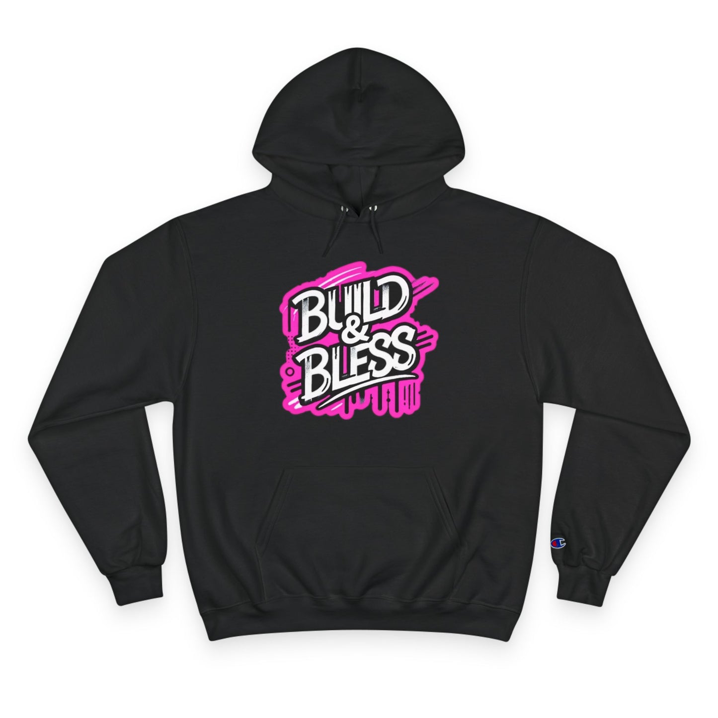 Build & Bless Champion Hoodie